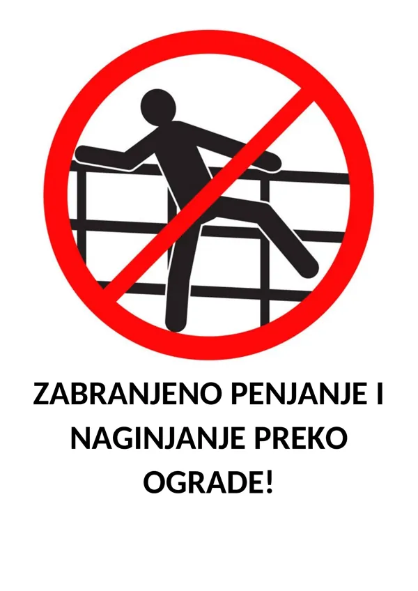 BZR znak A4: Zabranjeno penjanje i naginjanje preko ograde (A4)